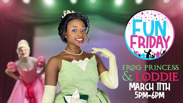 Frog Princess & Loddie - Fun Friday